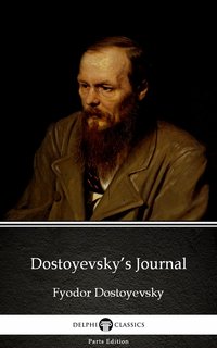 Dostoyevsky’s Journal - Fyodor Dostoyevsky - ebook