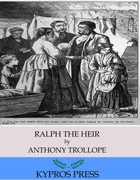 Ralph the Heir - Anthony Trollope - ebook