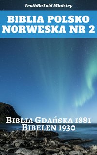 Biblia Polsko Norweska Nr 2 - TruthBeTold Ministry - ebook
