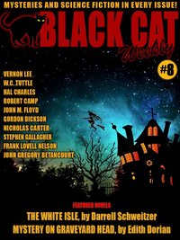 Black Cat Weekly #8 - Darrell Schweitzer - ebook