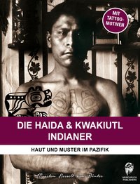 Die Haida & Kwakiutl Indianer - Maarten Hesselt van Dinter - ebook