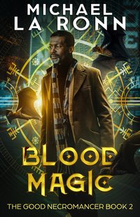Blood Magic - Michael La Ronn - ebook