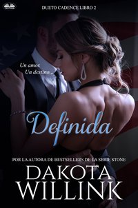 Definida - Dakota Willink - ebook