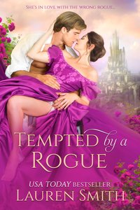 Tempted By A Rogue - Lauren Smith - ebook