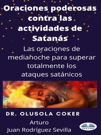 Oraciones Poderosas Contra Las Actividades De Satánás - Dr. Olusola Coker - ebook