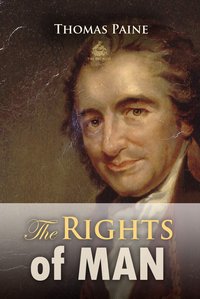 The Rights of Man - Thomas Paine - ebook