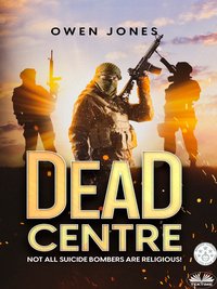 Dead Centre - Owen Jones - ebook