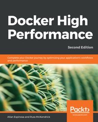 Docker High Performance - Allan Espinosa - ebook