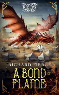 A Bond of Flame - Richard Fierce - ebook