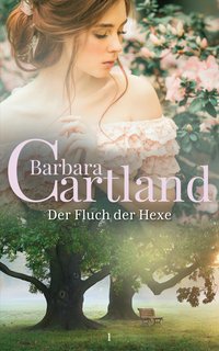Der Fluch Der Hexe - Barbara Cartland - ebook