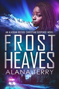 Frost Heaves - Alana Terry - ebook