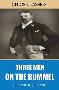 Three Men on the Bummel - Jerome K. Jerome - ebook