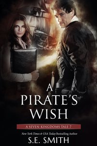 A Pirate’s Wish - S.E. Smith - ebook