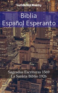 Biblia Español Esperanto - TruthBeTold Ministry - ebook