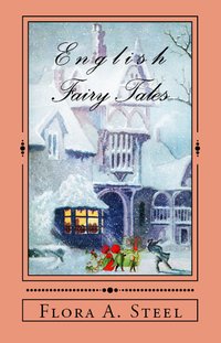 English Fairy Tales - Flora Annie Steel - ebook