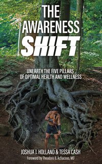 The Awareness Shift - Joshua J. Holland - ebook