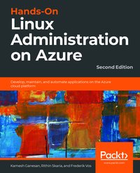 Hands-On Linux Administration on Azure - Kamesh Ganesan - ebook