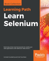 Learn Selenium - Unmesh Gundecha - ebook