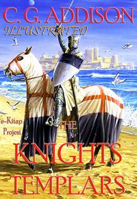 Knights Templars - C. G. Addison - ebook