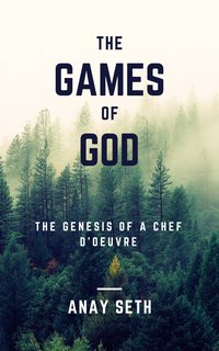 The Games of God - Anay Seth - ebook