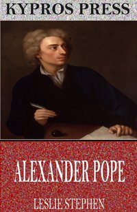 Alexander Pope - Leslie Stephen - ebook