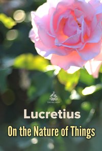 On the Nature of Things - Lucretius - ebook