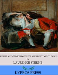 The Life and Opinions of Tristram Shandy, Gentleman - Laurence Sterne - ebook