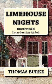Limehouse Nights - Thomas Burke - ebook