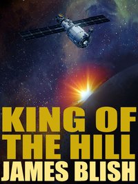 King of the Hill - James Blish - ebook
