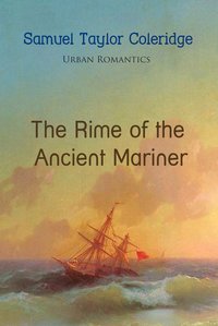 The Rime of the Ancient Mariner - Samuel Taylor Coleridge - ebook