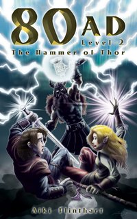 80AD The Hammer of Thor (Bk 2) - Aiki Flinthart - ebook