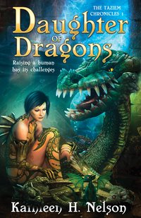 Daughter of Dragons - Kathleen H. Nelson - ebook