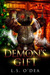 A Demon's Gift - L. S. O'Dea - ebook
