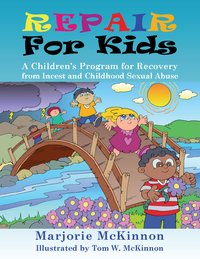REPAIR for Kids - Marjorie McKinnon - ebook