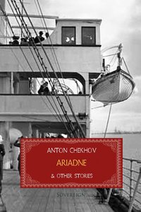 Ariadne and Other Stories - Anton Chekhov - ebook