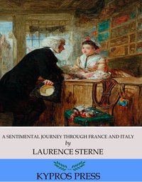 A Sentimental Journey Through France and Italy - Laurence Sterne - ebook