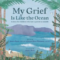 My Grief is Like the Ocean - Jessica Biles - ebook