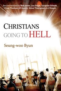 Christians Going to Hell - Seung-woo Byun - ebook