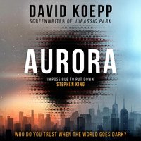 Aurora - David Koepp - audiobook
