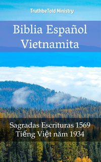Biblia Español Vietnamita - TruthBeTold Ministry - ebook