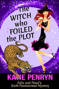 The Witch who Foiled the Plot - Katie Penryn - ebook