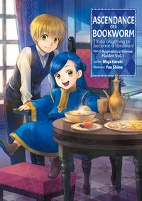 Ascendance of a Bookworm: Part 2 Volume 1 - Miya Kazuki - ebook