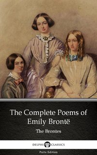 The Complete Poems of Emily Brontë (Illustrated) - Emily Brontë - ebook