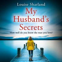 My Husband's Secrets - Louise Sharland - audiobook