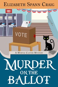 Murder on the Ballot - Elizabeth Spann Craig - ebook