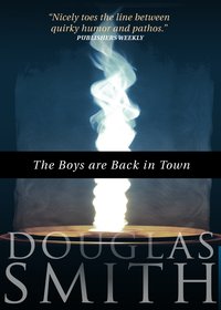 The Boys Are Back In Town - Douglas Smith - ebook