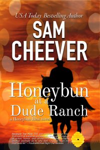 Honeybun at a Dude Ranch - Sam Cheever - ebook