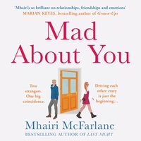 Mad about You - Mhairi McFarlane - audiobook