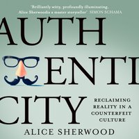 Authenticity - Alice Sherwood - audiobook