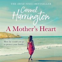 Mother's Heart - Carmel Harrington - audiobook